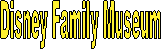 Disney Family Museum