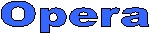 Opera
