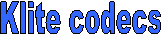 Klite codecs