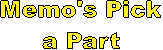 Memo's Pick
a Part