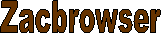 Zacbrowser