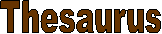 Thesaurus