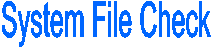 System File Check